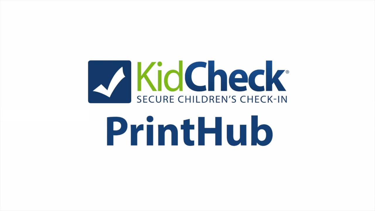 KidCheck Secure Children's Check-In PrintHub