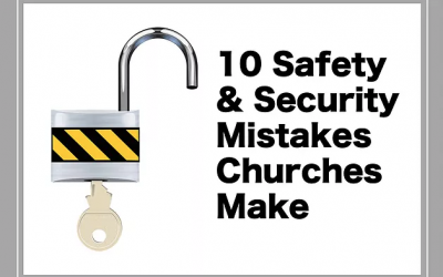 KidCheck Secure Children's Check-In Shares a Guest Post from Dale Hudson, 10 Safety and Security Mistakes Churches Make
